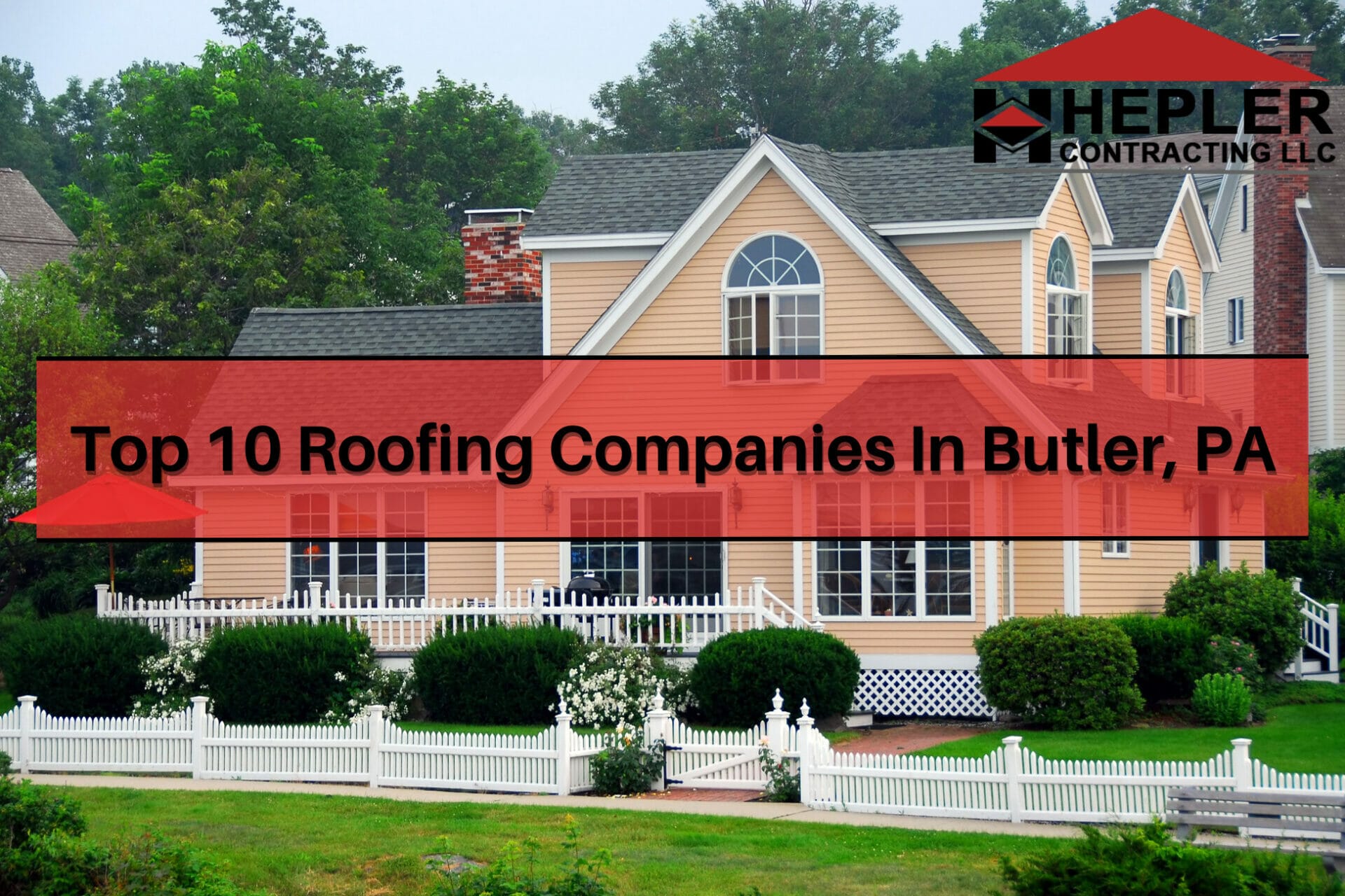 Top 10 Roofing Companies In Butler, PA