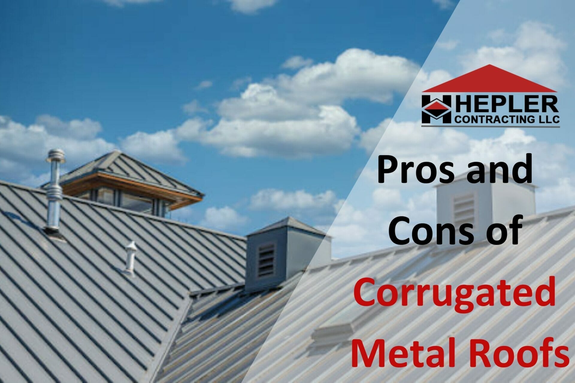 Pros and Cons of Corrugated Metal Roofs: A Comprehensive Guide